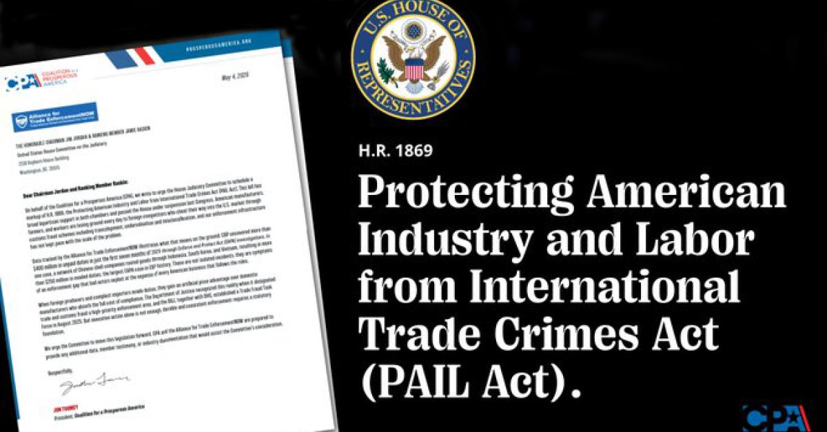 Protecting American Industry and Labor from International Trade Crimes Act graphic with House of Representatives logo