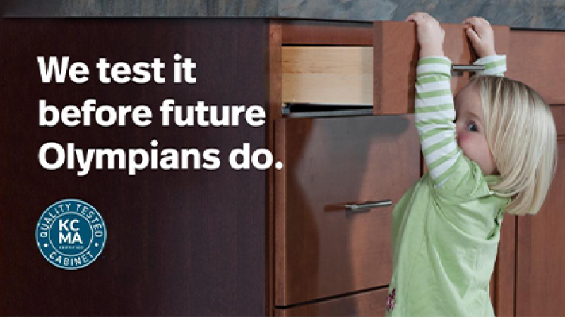 A child opening a cabinet drawer with an accompanying headline reading “We test it before future Olympians do.”